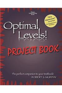 Optimal Levels! PROJECT BOOK