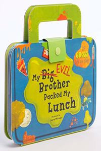 My Big Evil Brother Packed My Lunch