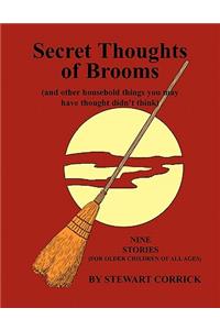 Secret Thoughts of Brooms