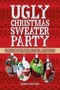 Ugly Christmas Sweater Party