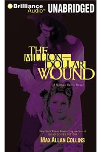 Million-Dollar Wound