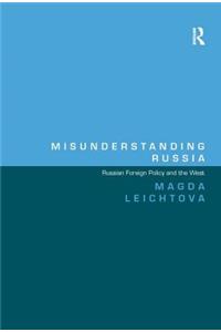 Misunderstanding Russia