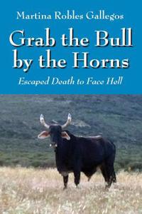 Grab the Bull by the Horns: Escaped Death to Face Hell