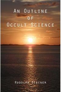 Outline of Occult Science