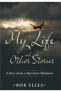 My Life and Other Stories