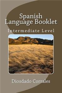 Spanish Language Booklet - Intermediate Level