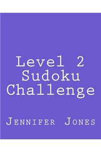 Level 2 Sudoku Challenge