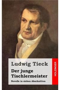 Der junge Tischlermeister