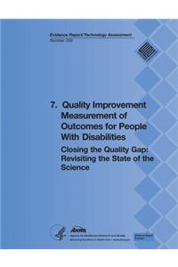 7. Quality Improvement Measurement of Outcomes for People With Disabilities