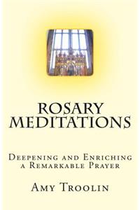 Rosary Meditations