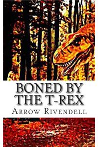 Boned By The T-Rex