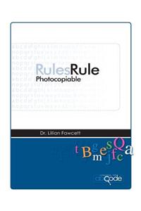 Rules Rule (American Photocopiable Version)