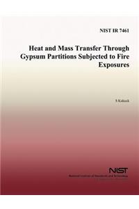 Heat and Mass Transfer Through Gypsum Partitions Subjected to Fire Exposures