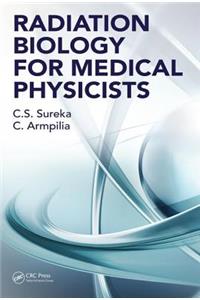 Radiation Biology for Medical Physicists