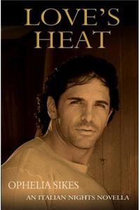 Love's Heat - An Italian Nights Novella