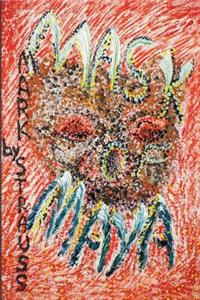 Mask of Maya