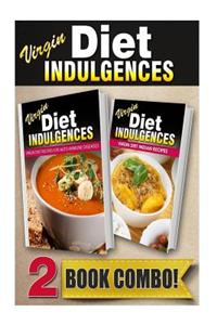 Virgin Diet Recipes for Auto-Immune Diseases and Virgin Diet Indian Recipes: 2 Book Combo