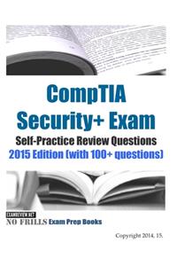 CompTIA Security+ Exam Self-Practice Review Questions