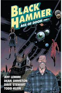 Black Hammer Vol. 3: Age Of Doom Part One