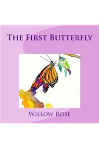 First Butterfly