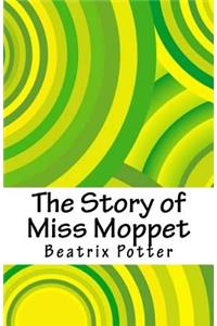 The Story of Miss Moppet