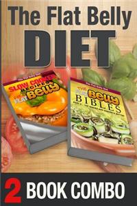 The Flat Belly Bibles Part 2 and Slow Cooker Recipes for a Flat Belly