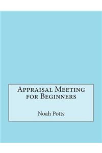 Appraisal Meeting for Beginners