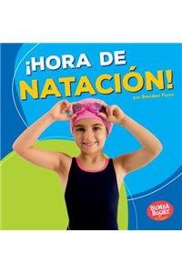 ¡hora de Natación! (Swimming Time!)