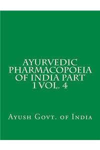 Ayurvedic Pharmacopoeia of India Part 1 vol. 4