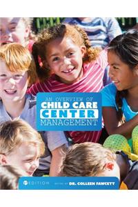 Overview of Child Care Center Management (First Edition)