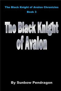 Black Knight of Avalon