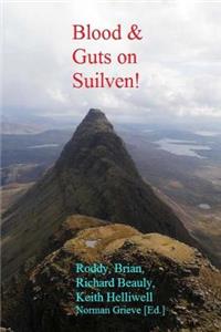 Blood & Guts on Suilven!
