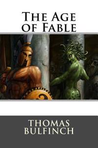 The Age of Fable