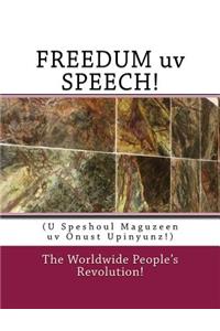 FREEDUM uv SPEECH!