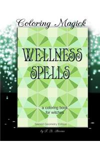 Wellness Spells - A Coloring Book for Witches