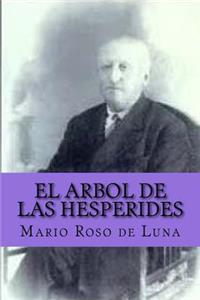 Arbol de las Hesperides (Spanish Edition)