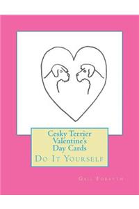 Cesky Terrier Valentine's Day Cards