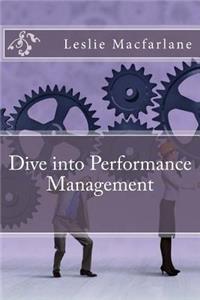 Dive into Performance Management