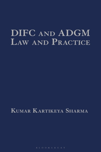 Difc and Adgm Law and Practice