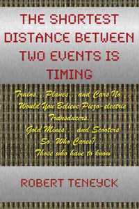 Shortest Distance Between Two Events Is Timing