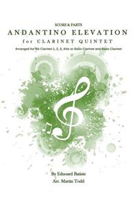 Andante Elevation for Clarinet Quintet (SSSA(B)B)