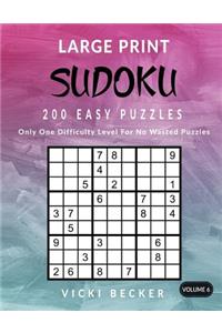 Large Print Sudoku 200 Easy Puzzles