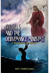 Angels & The Deliverance Ministry