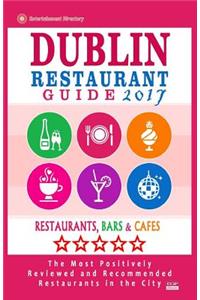 Dublin Restaurant Guide 2017