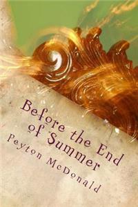 Before the End of Summer
