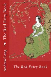 The Red Fairy Book Andrew Lang