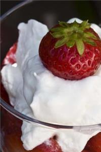 A Luscious Red Strawberry with Cream Journal