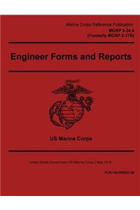 Marine Corps Reference Publication MCRP 3-34.4 (Formerly MCRP 3-17B) Engineer Forms and Reports 2 May 2016