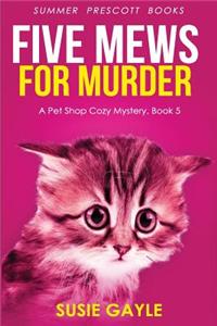 Five Mews for Murder