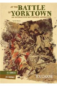 At the Battle of Yorktown